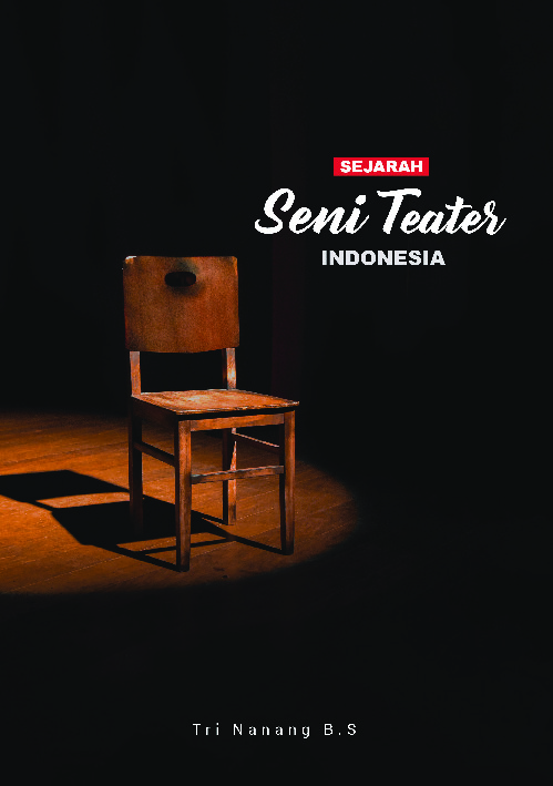 Cover buku Sejarah seni teater indonesia 